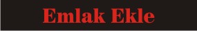 Emlaklarınızı Ekleyin, Müşteri Bulalım